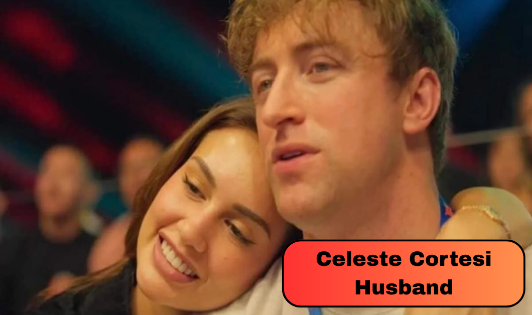Who Is Celeste Cortesi Husband? Inside Her Relationship With Jonathan Sterling