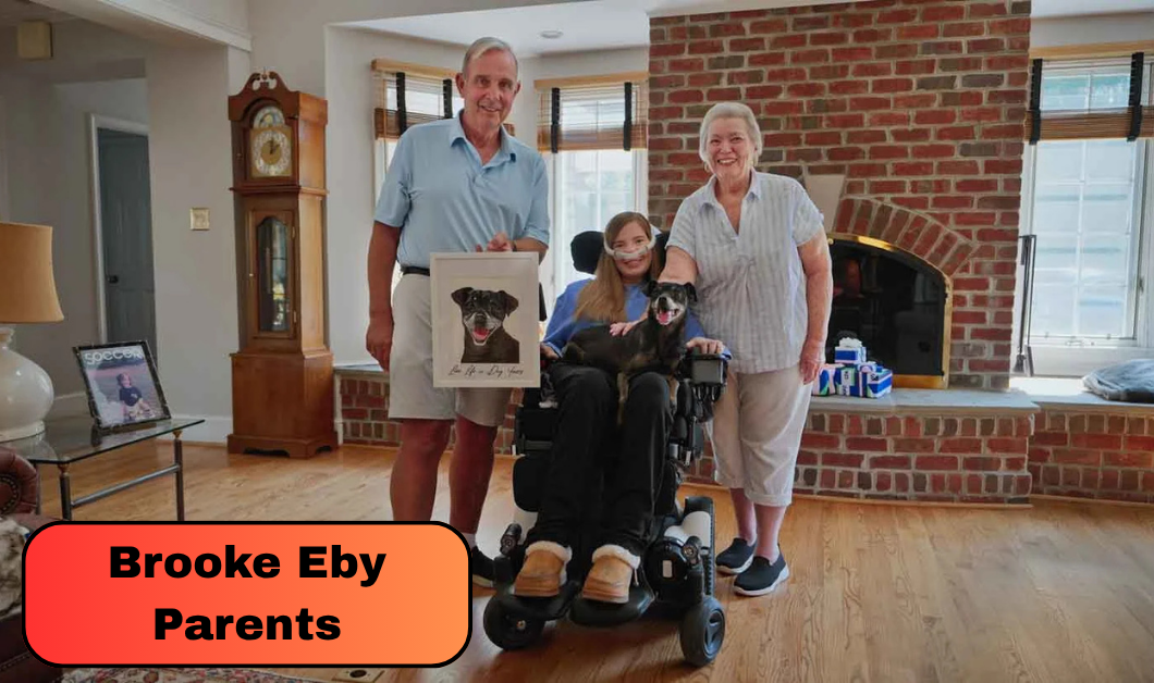 Who Are Brooke Eby Parents? Inside the Lives of Cliff and Ginny Eby and Their Family