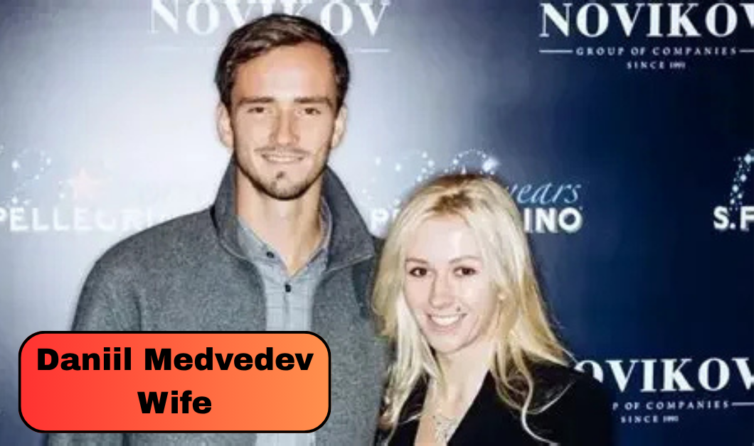Who Is Daniil Medvedev Wife? Meet Daria Medvedeva and Their Two Children