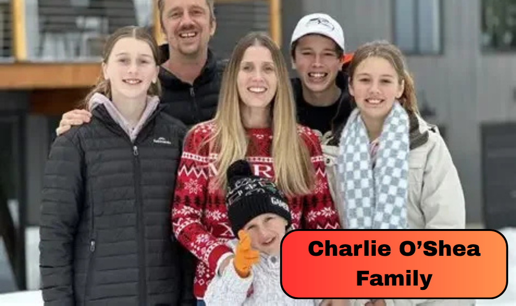 Charlie O’Shea Family: What to Know About His Parents Hilary and Vincent O’Shea