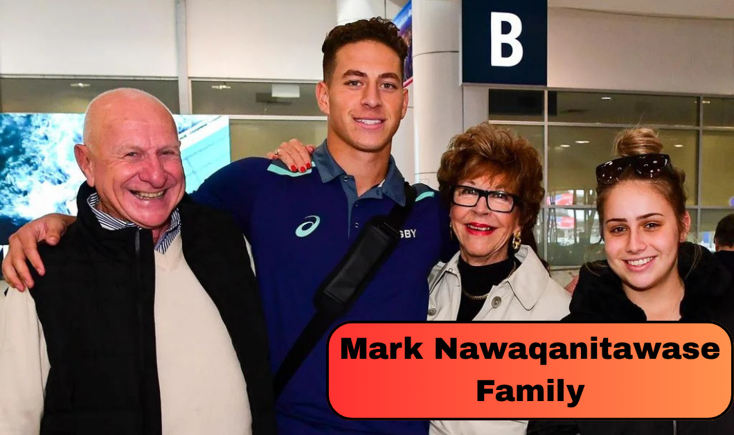 Mark Nawaqanitawase Family: Meet His Parents, Siblings and Rugby Support System