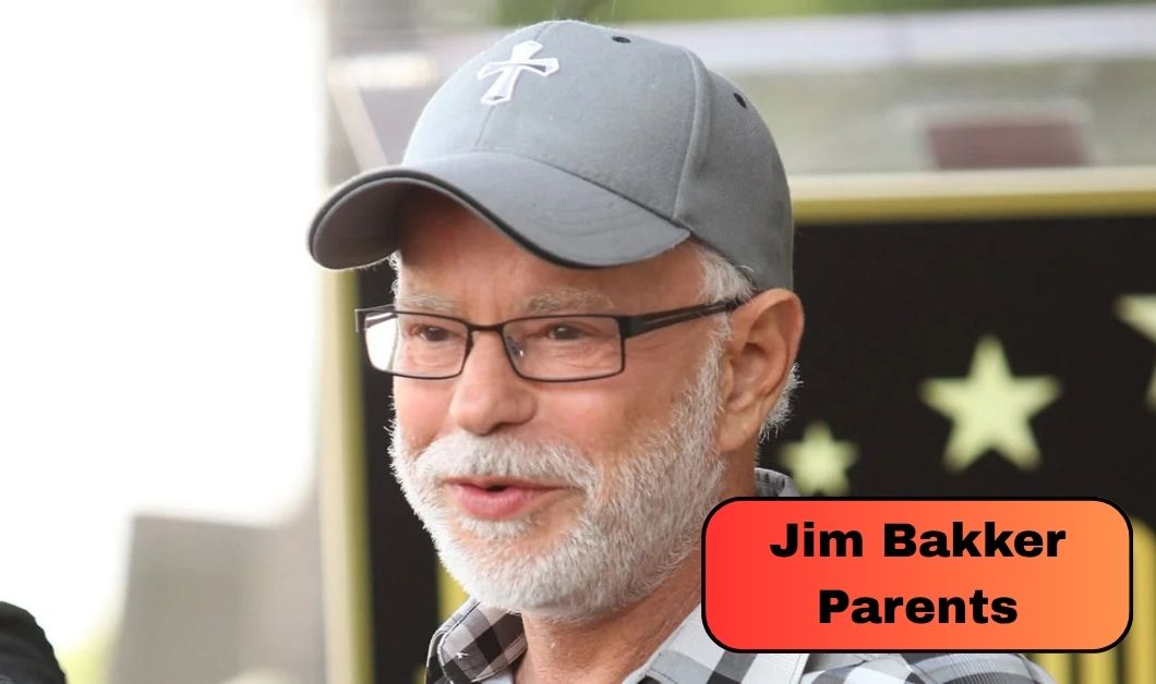 Jim Bakker Parents: Who Were Raleigh Bakker and Furnia Lynette Irwin?