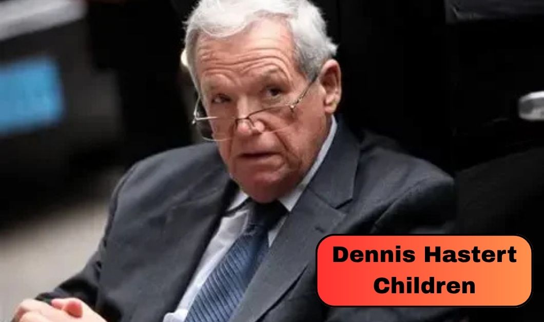 Dennis Hastert Children: Who Are His Sons Ethan and Joshua Hastert?