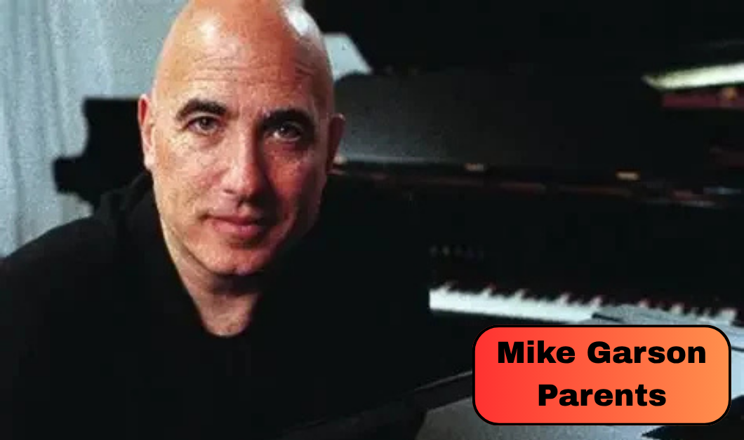 Mike Garson Parents: How His Father and Mother Shaped His Music Career