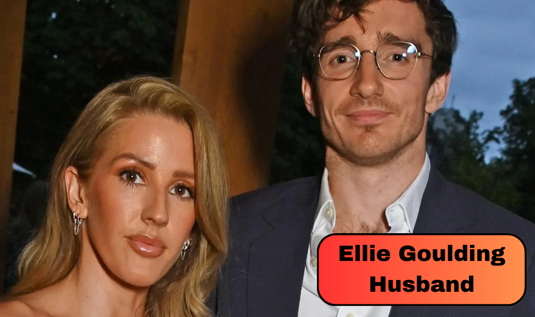 Ellie Goulding Husband: Meet Caspar Jopling and Learn About Their Family Life