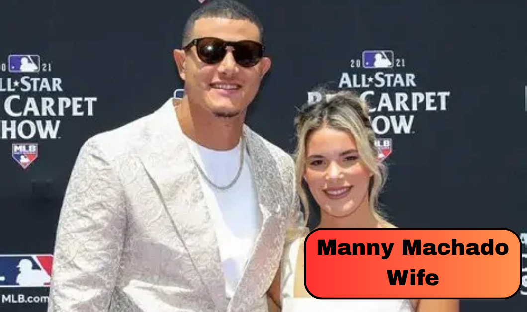 Who Is Manny Machado Wife? Meet Yainee Alonso and Learn Their Story