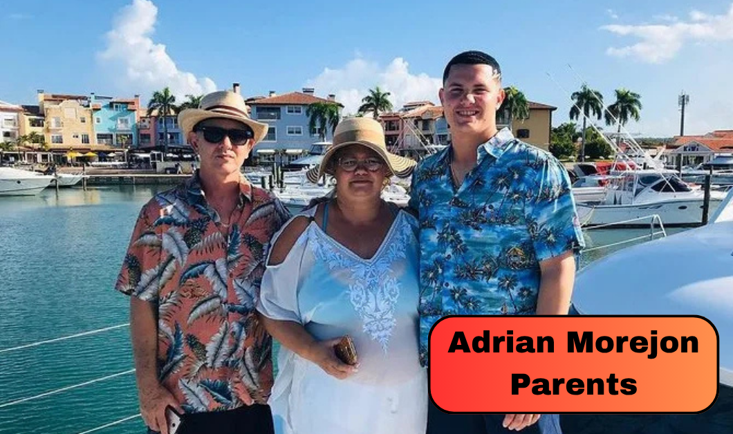 Adrian Morejon Parents: How His Cuban Family Helped Shape His Baseball Journey