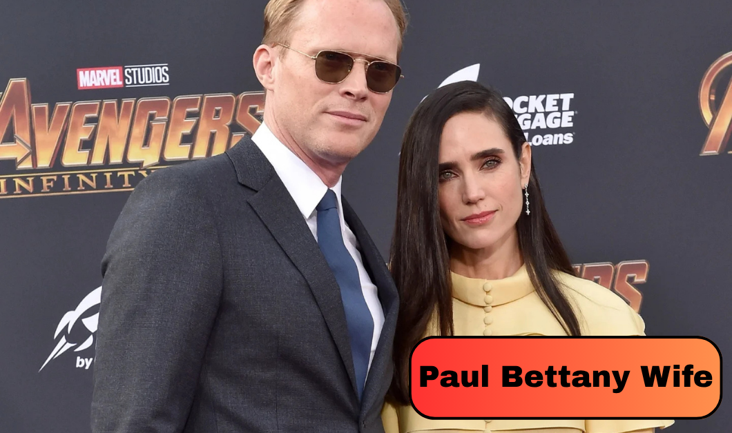 Paul Bettany Wife: Who Is Jennifer Connelly? Inside Their Marriage, Children and Hollywood Love Story