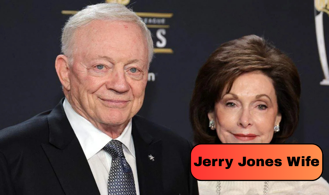 Jerry Jones Wife: Inside His Six-Decade Marriage to Gene Jones and Their Family’s NFL Business Empire
