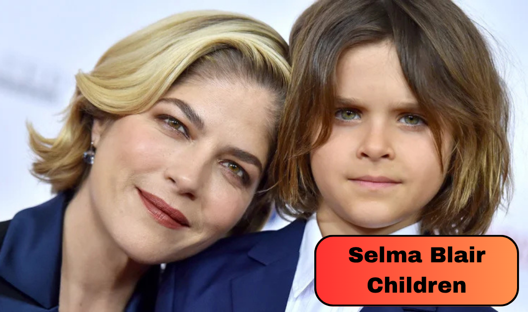 Selma Blair Children: Who Is Her Son Arthur Saint Bleick and How Old Is He Now?