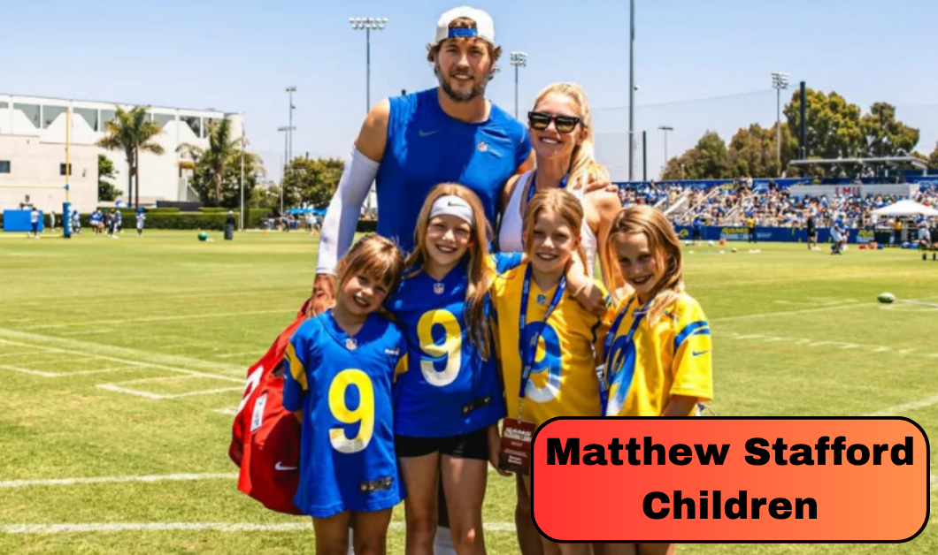 Matthew Stafford Children: Meet Sawyer, Chandler, Hunter and Tyler and Explore Their Interests