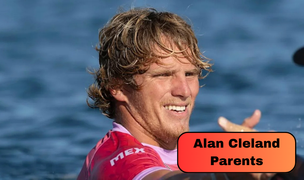 Alan Cleland Parents: How His Father Introduced Him to Surfing and Shaped His Olympic Career