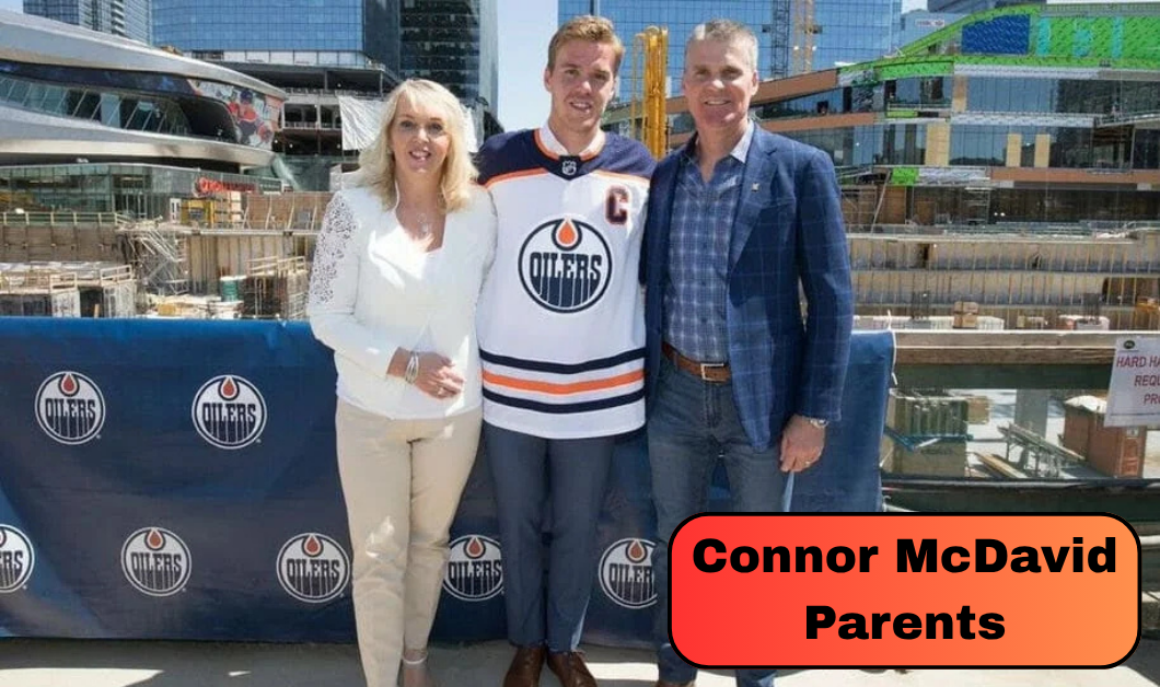 Connor McDavid Parents: Who Are Brian and Kelly McDavid, and What Role Did They Play in His Hockey Success?