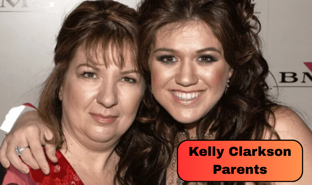 Kelly Clarkson Parents: Inside Her Early Family Struggles, Her Father’s Death and Her Mother’s Important Role