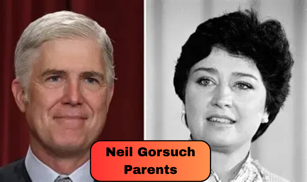 Neil Gorsuch Parents: The Story of His Mother Anne Burford and Father David Gorsuch