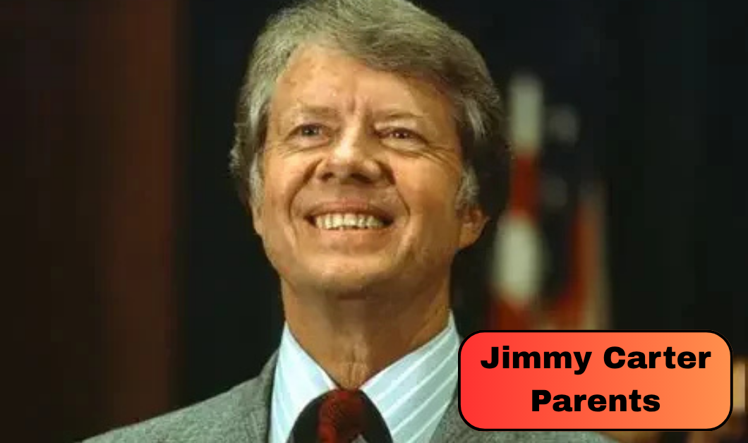 Jimmy Carter Parents: How Earl and Lillian Carter Shaped the Former President’s Early Life