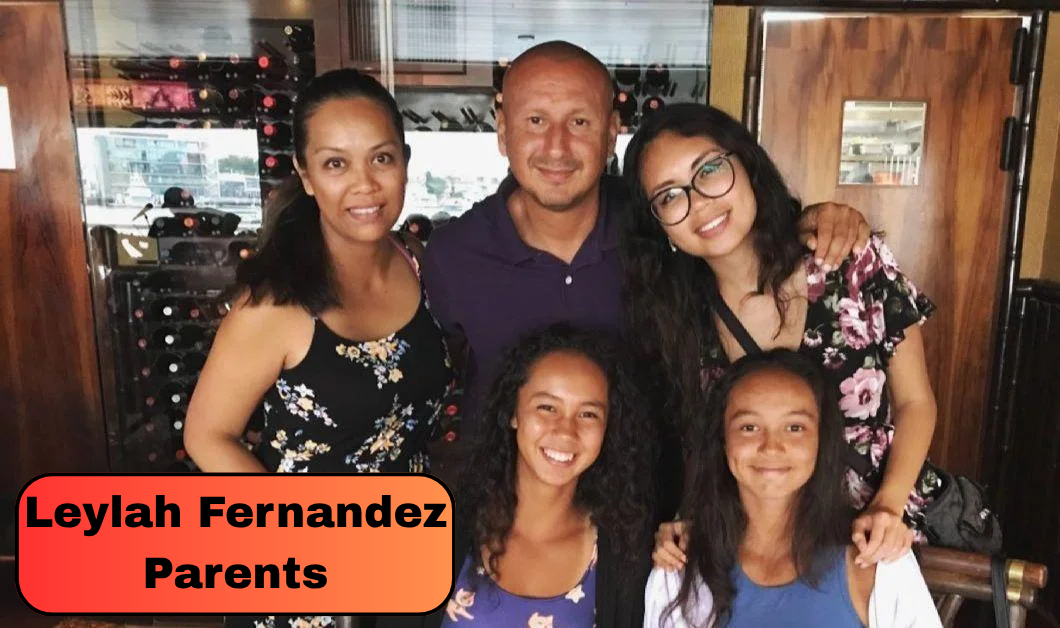 Leylah Fernandez Parents: Meet Her Ecuadorian Father and Filipino Mother