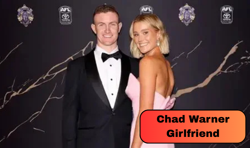Chad Warner Girlfriend: Meet Alice Hughes, the Sydney Swans Star’s Longtime Partner