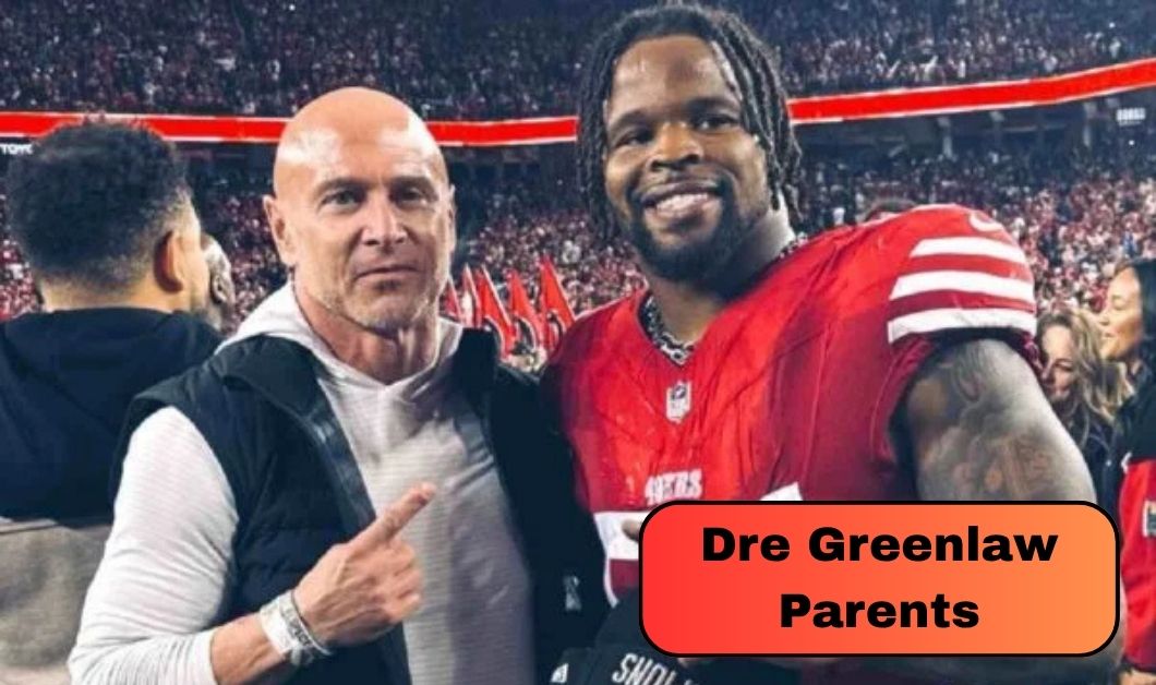 Who Are Dre Greenlaw Parents? Meet His Adoptive Parents Brian and Nanci Early